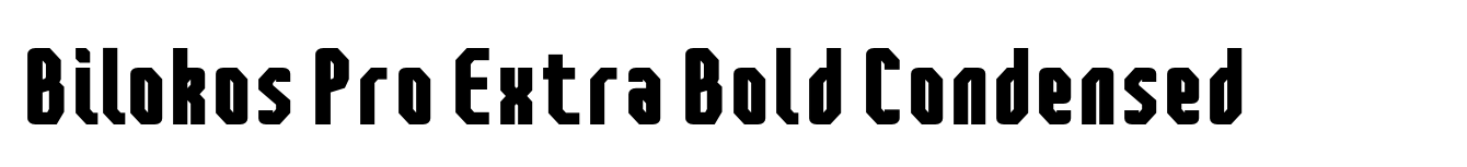 Bilokos Pro Extra Bold Condensed